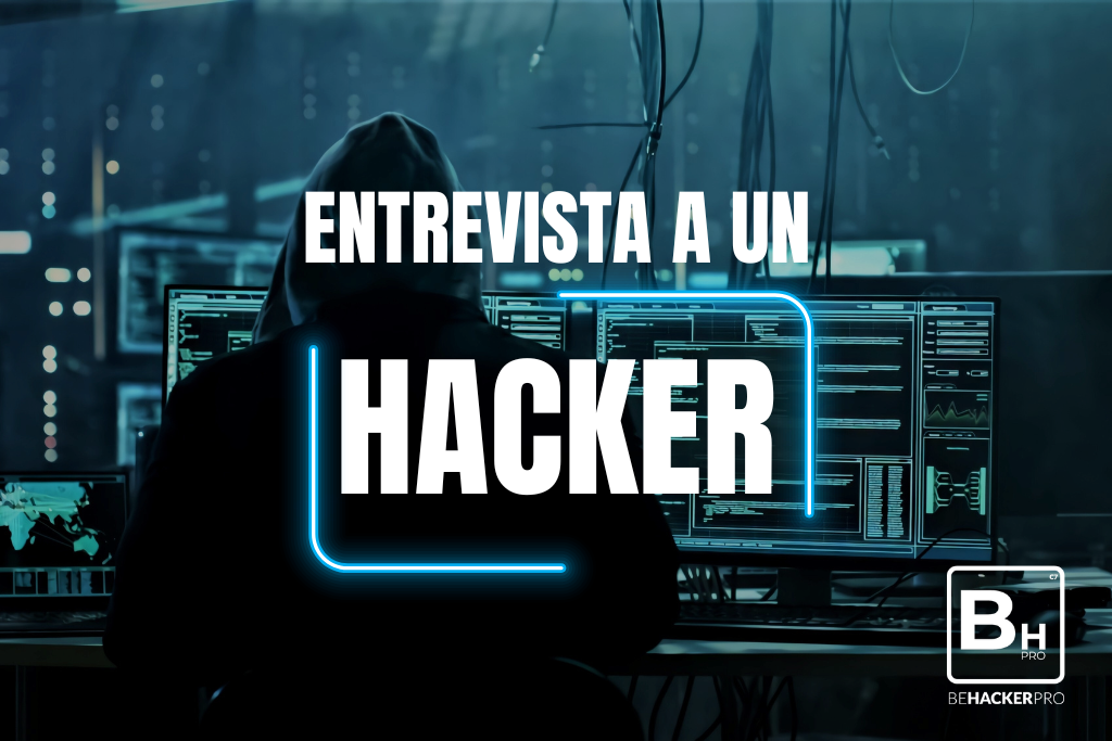 Entrevista-a-un-Hacker-Behackerpro